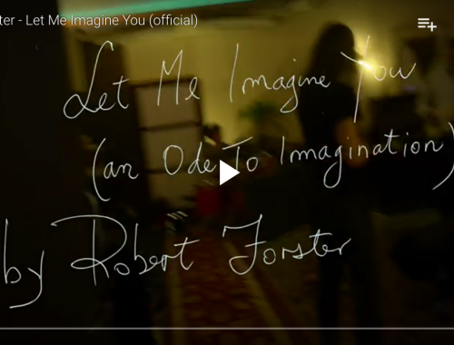 Screenshot Robert Forster Let me imagine you